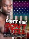 Cover image for Don't Ask, Don't Tell